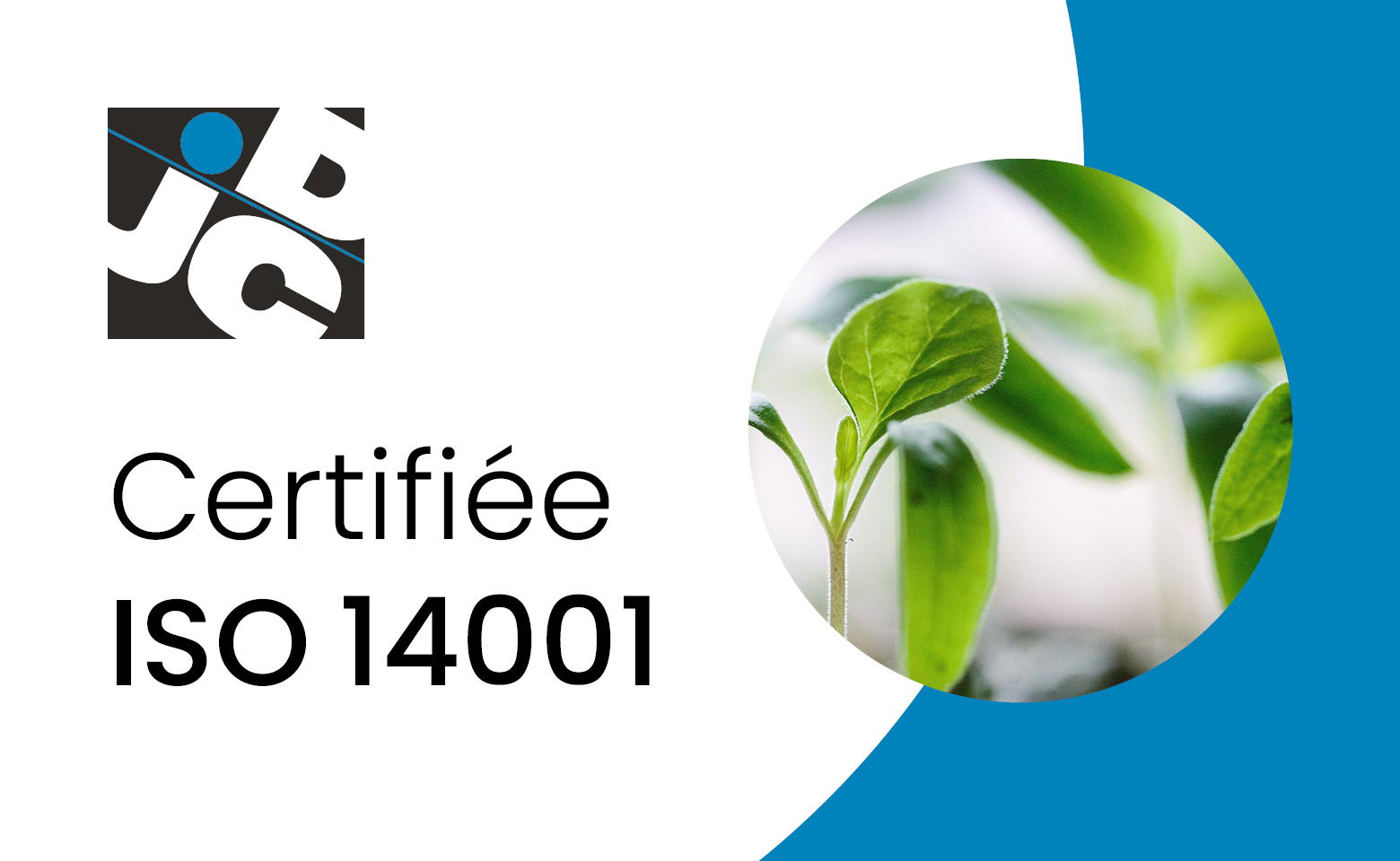 Certifiee ISO 14001